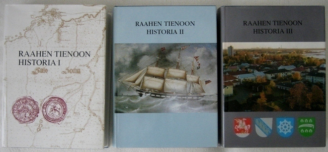 Raahen tienoon historia I-III