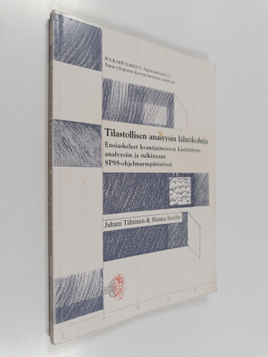 Juhani Tähtinen : Tilastollisen analyysin lähtökohtia : e...