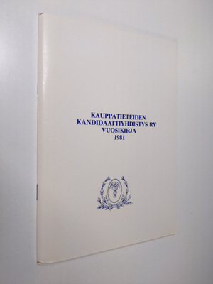 Kauppatieteiden kandidaattiyhdistys ry vuosikirja 1981
