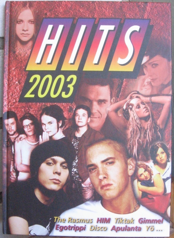 Hits 2003, 46 laulun nuotit ja sanat. F-Kustannus 2003. 144s