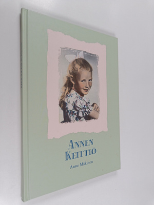 Anne Mäkinen : Annen keittiö
