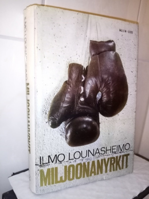 Ilmo Lounasheimo :  Miljoonanyrkit