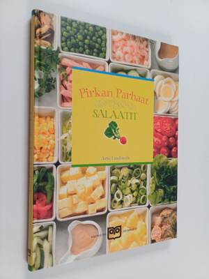 Arja Lindstedt : Pirkan parhaat salaatit