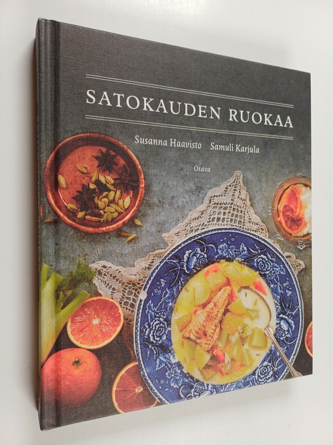Susanna Haavisto ym. : Satokauden ruokaa