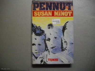 Susan Minot: Pennut (11.11)
