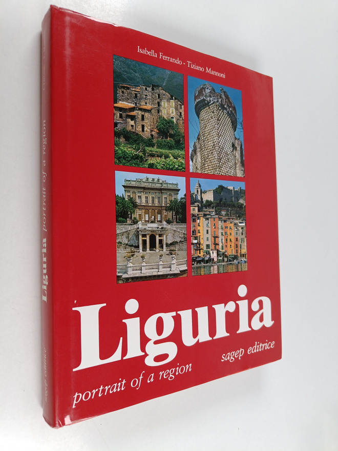 Isabella Ferrando Cabona ym. : Liguria : Portrait of a re...