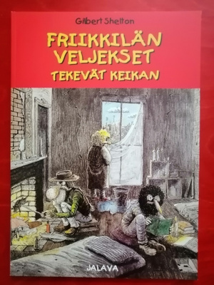 Gilbert Shelton Friikkilän veljekset tekevät keikan
