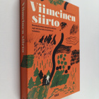 Viimeinen siirto : suomalainen ympäristöliike nyt eli kui... - pikkukuva 1