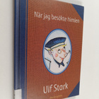 Ulf Stark : När jag besökte himlen - pikkukuva 1