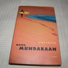 Otso Kautto Matka Mundakaan -sid - pikkukuva 1