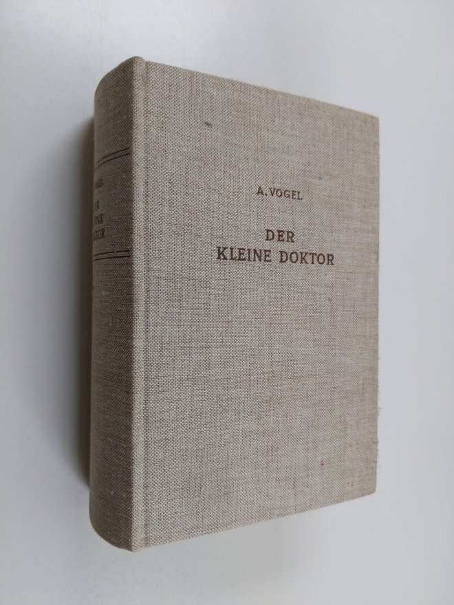 A. Vogel : Der kleine Doktor : Eine bunte Zusammenfassung...