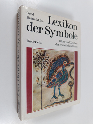 Gerd Heinz-Mohr : Lexikon der Symbole : Bilder und Zeiche...