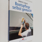 Moritz Schult : Bootspflege selbst gemacht - pikkukuva 1