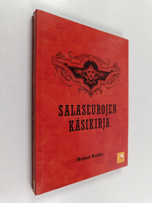 Michael Bradley : Salaseurojen käsikirja
