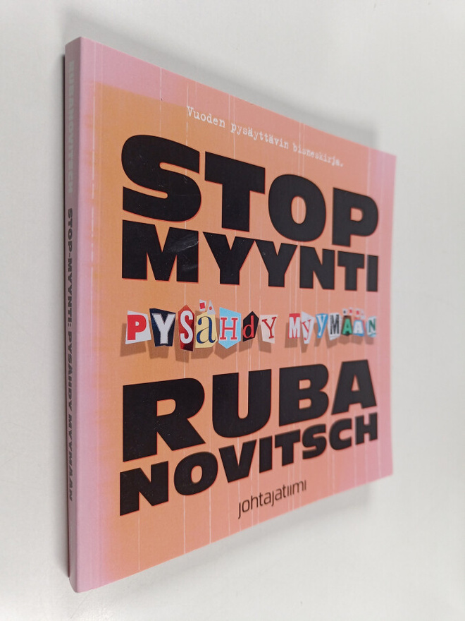 Mika D. Rubanovitsch : STOP-myynti : pysähdy myymään