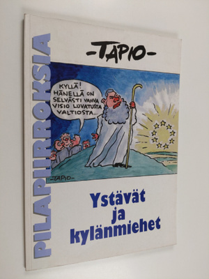 Tapio Soivio : Ystävät ja kylänmiehet