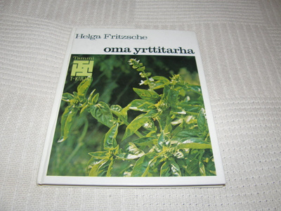 Helga Fritzsche Oma yrttitarha