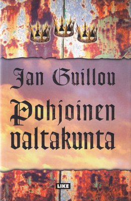 Jan Guillou: Pohjoinen valtakunta (Sid.1p. Like 2002)