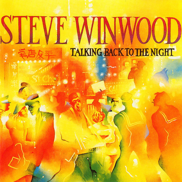 Steve Winwood - Talking Back To The Night (CD) EX+!!
