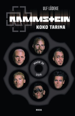 Ulf Ludeke, Rammstein koko tarina, sidottu, 2016, SIISTI