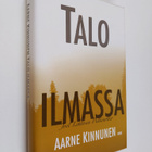 Aarne Kinnunen : Talo ilmassa : Joel Lehtosen Putkinotko - pikkukuva 1