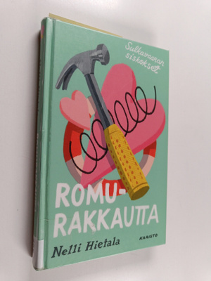 Nelli Hietala : Romurakkautta