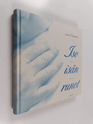 Lassi Nummi : Isoisän runot ja muita