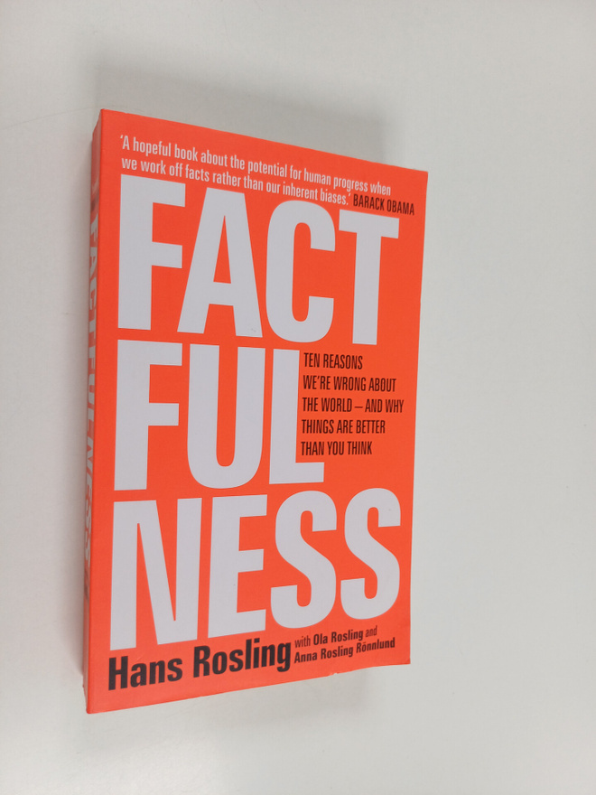 Hans Rosling : Factfulness : ten reasons we're wrong abou...