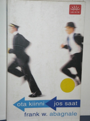 Frank W. Abagnale : ota kiinni jos saat