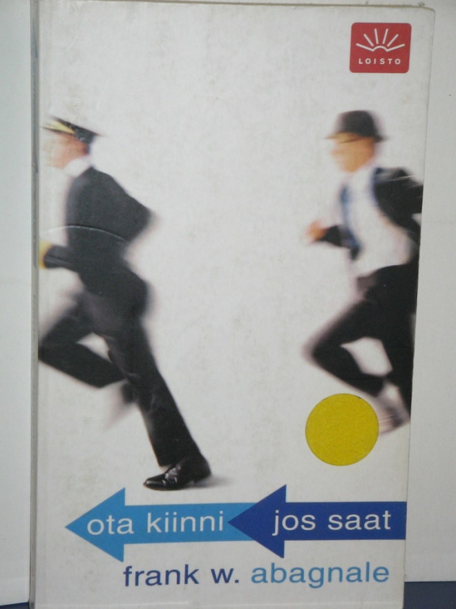 Frank W. Abagnale : ota kiinni jos saat