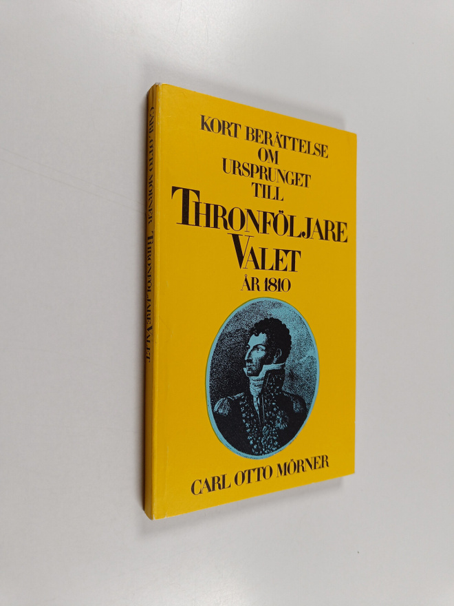 Carl Otto Mörner : Kort berättelse om ursprunget till Thr...