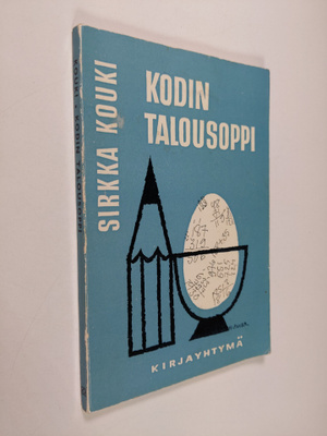 Sirkka Kouki : Kodin talousoppi