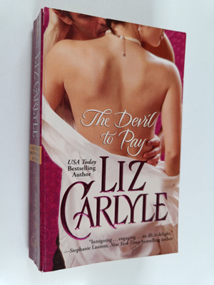 Liz Carlyle : The Devil to Pay