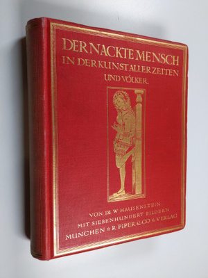 Wilhelm Hausenstein : Der nackte Mensch in der Kunst alle...
