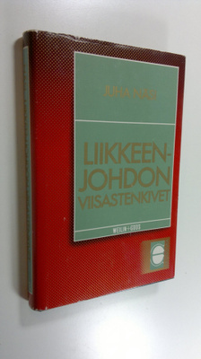 Juha Näsi : Liikkeenjohdon viisastenkivet : pehmokriittin...