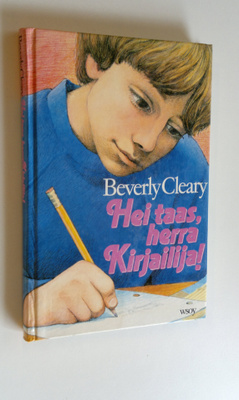 Beverly Cleary : Hei taas, herra Kirjailija!