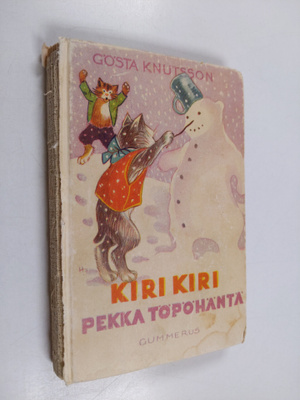 Gösta Knutsson : Kiri, kiri, Pekka Töpöhäntä