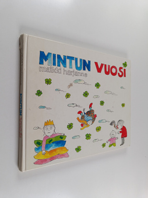 Maikki Harjanne : Mintun vuosi