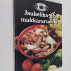 Marja (suom.- ja toim.työ) Järvelin : Jauheliha- ja makka... - pikkukuva 1