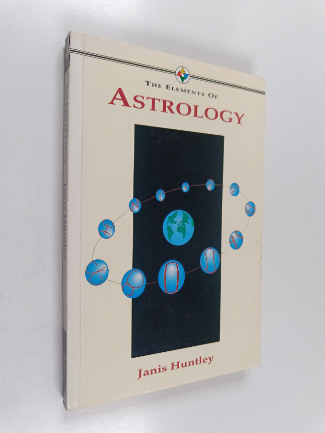 Janis Huntley : The Elements of Astrology