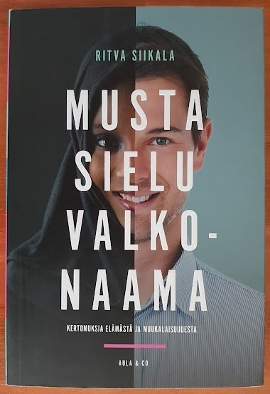 Ritva Siikala: Musta sielu valkonaama