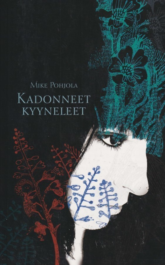 Mike Pohjola: Kadonneet kyyneleet