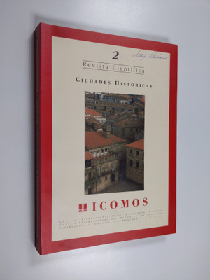 Revista cientifica Icomos 2 : Ciudades Historicas