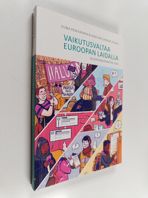 Vaikutusvaltaa Euroopan laidalla