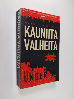 Lisa Unger : Kauniita valheita