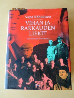 VIHAN JA RAKKAUDEN LIEKIT Sirpa Kähkönen