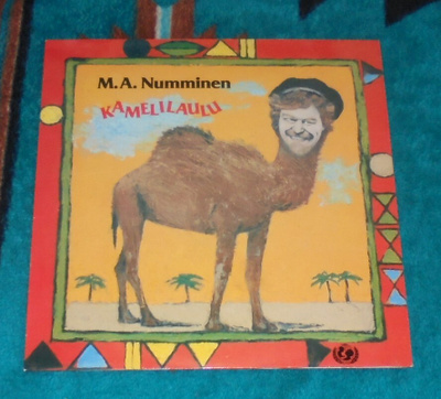M.A. NUMMINEN ~ Kamelilaulu ~ LP