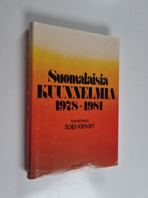 Solja (toim.) Kievari : Suomalaisia kuunnelmia 1978-1981
