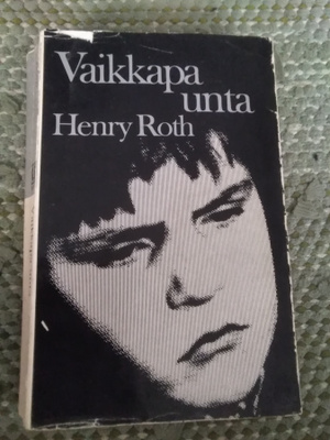 Henry Roth: Vaikkapa unta