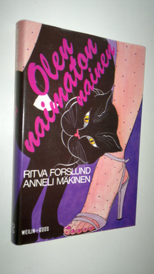 Ritva Forslund : Olen naimaton nainen